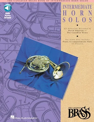 Canadian Brass Book of Intermediate Horn Solos