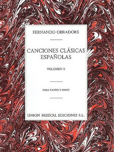 Canciones Clasicas Espanolas - Volumen II