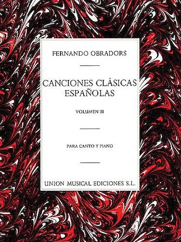 Canciones Clasicas Espanolas - Volumen III