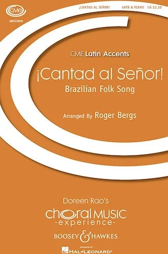 Cantad al Senor! - CME Latin Accents