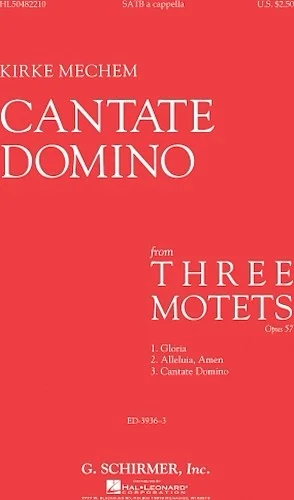 Cantate Domino - From 3 Motets