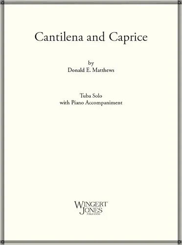 Cantilena and Caprice