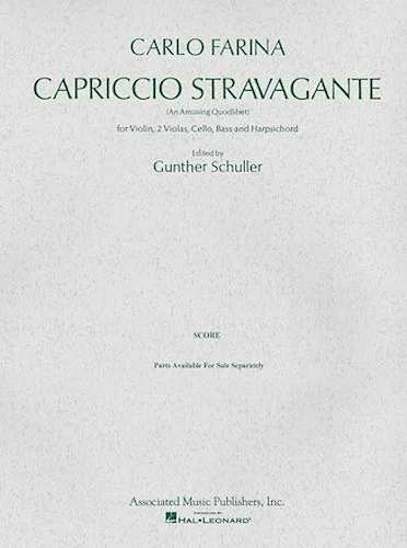Capriccio Stravagante (An Amusing Quodlibet)