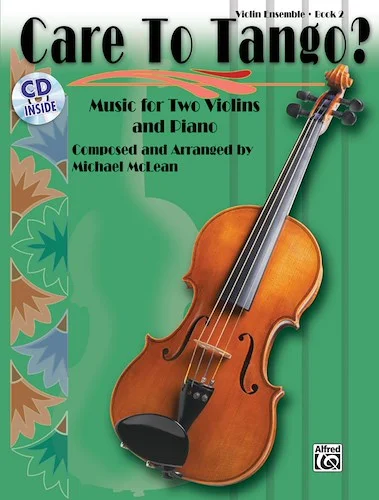 Care to Tango? Book 2