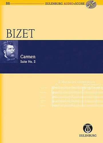 Carmen Suite, No. 2 - Eulenburg Audio+Score Series, Vol. 88