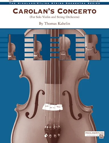 Carolan's Concerto: For Solo Violin and String Orchestra