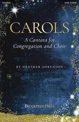 Carols - A Cantata for Congregation and Choir