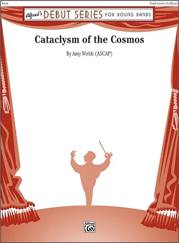 Cataclysm of the Cosmos