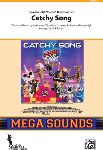 Catchy Song: From <i>The LEGO® Movie 2: The Second Part</i>