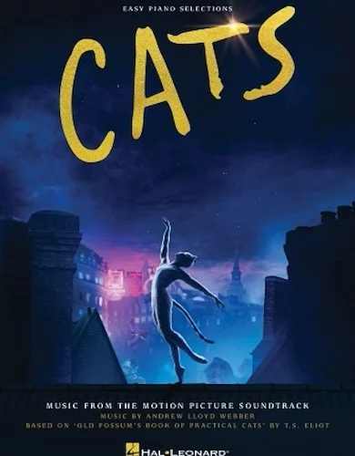 Cats - Easy Piano Selections from the Motion Picture Soundtrack