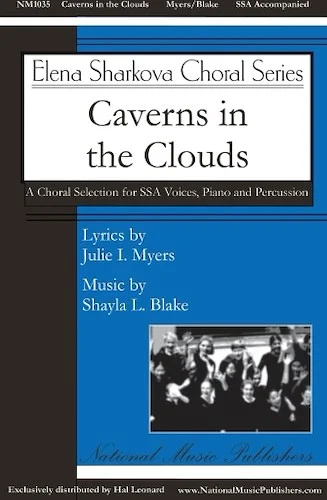 Caverns in the Clouds - Elena Sharkova Choral Series