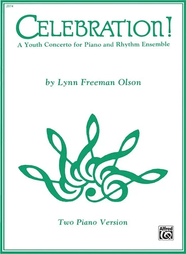 Celebration!: A Youth Concerto for Piano and Rhythm Ensemble