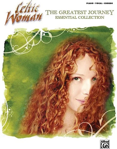 Celtic Woman: The Greatest Journey Essential Collection