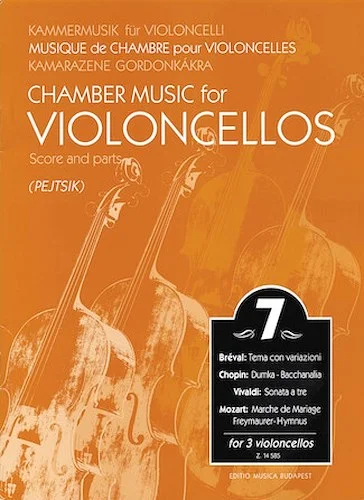Chamber Music for 3 Violoncellos - Volume 7