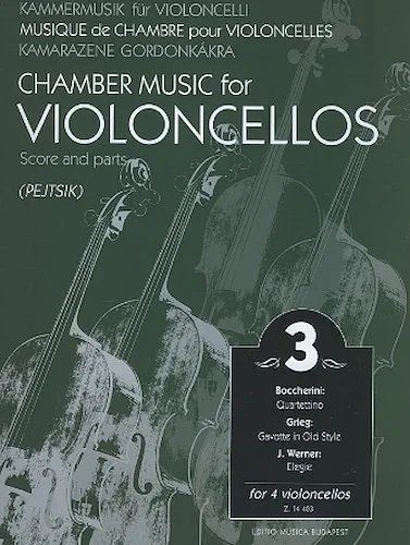 Chamber Music for Four Violoncellos - Volume 3 - Score and Parts