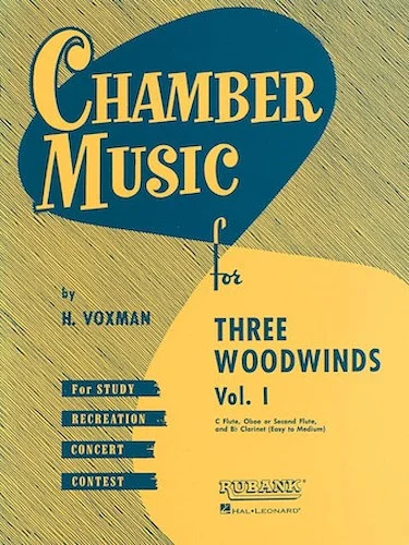 Chamber Music for Three Woodwinds, Vol. 1