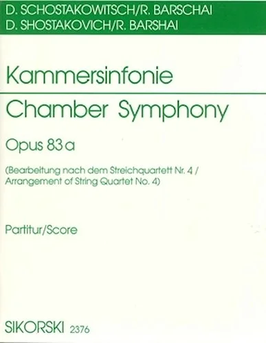 Chamber Symphony (Kammersinfonie), Op. 83a - (Arrangement of String Quartet No. 4)