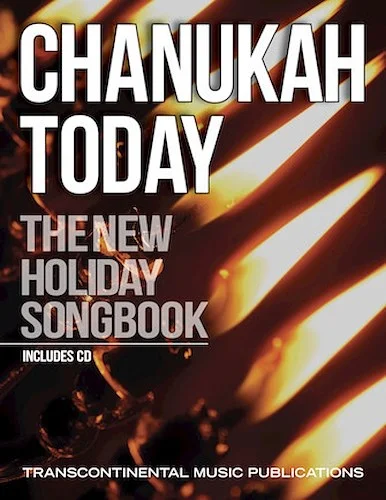 Chanukah Today - New Holiday Songbook