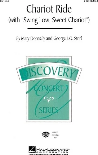 Chariot Ride (with Swing Low, Sweet Chariot)