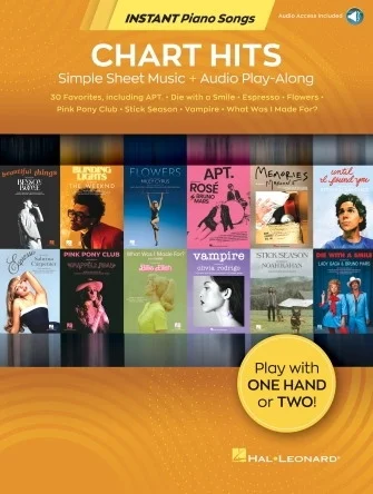 Chart Hits - Instant Piano Songs - Simple Sheet Music + Audio Play-Along