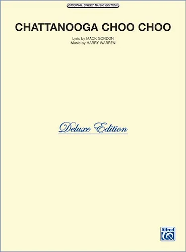 Chattanooga Choo Choo