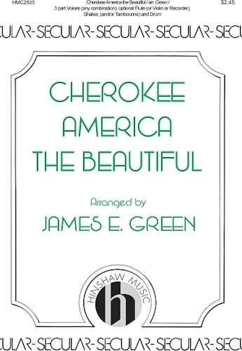 Cherokee America the Beautiful