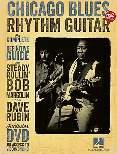 Chicago Blues Rhythm Guitar - The Complete Definitive Guide