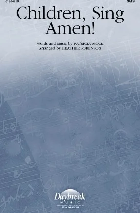 Children, Sing Amen!