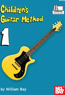 Children's Guitar Method Volume 1