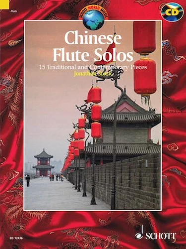 Chinese Flute Solos - 15 Traditional and Contemporary Pieces