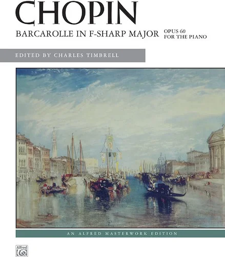 Chopin: Barcarolle in F-sharp Major, Opus 60