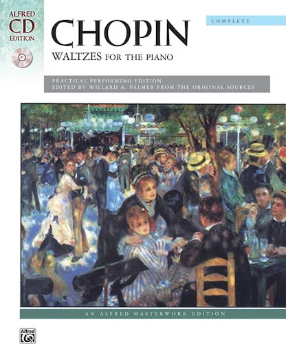 Chopin: Waltzes (Complete): A Practical Performing Edition