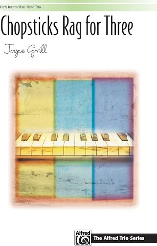 Chopsticks Rag for Three