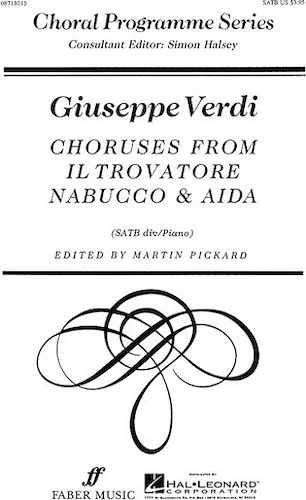 Choruses from Il Trovatore, Nabucco & Aida (Collection)