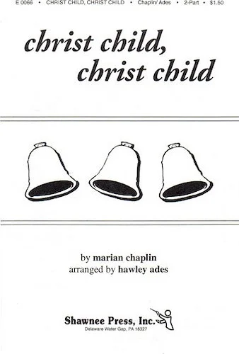 Christ Child, Christ Child