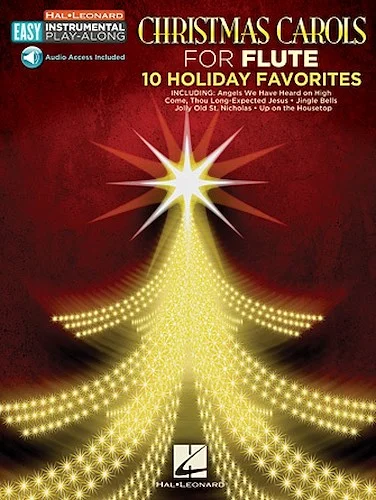 Christmas Carols - 10 Holiday Favorites - Easy Instrumental Play-Along