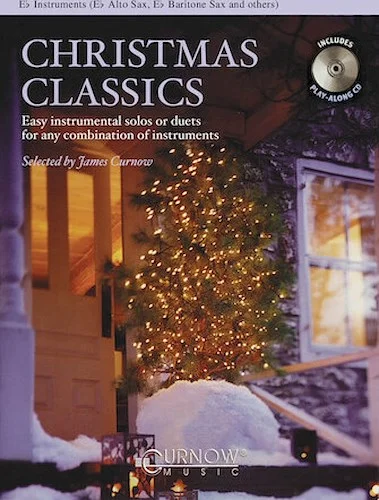 Christmas Classics - Easy Instrumental Solos or Duets for Any Combination of Instruments - Easy Instrumental Solos or Duets for Any Combination of Instruments