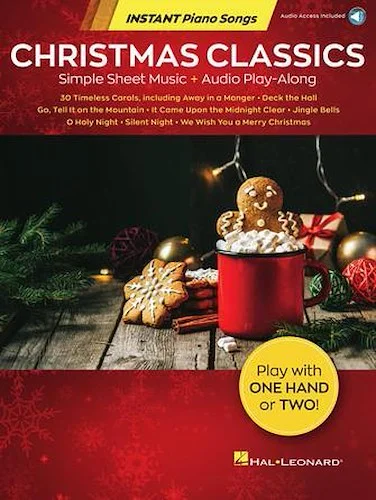 Christmas Classics - Instant Piano Songs - Simple Sheet Music + Audio Play-Along