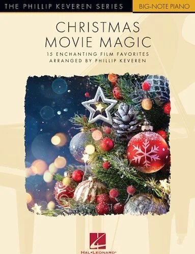 Christmas Movie Magic - 15 Enchanting Film Favorites - 15 Enchanting Film Favorites
