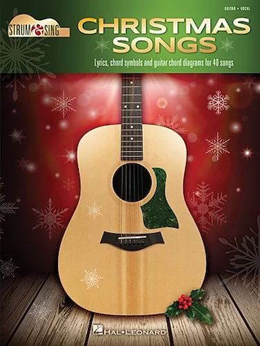 Christmas Songs - Strum & Sing Guitar