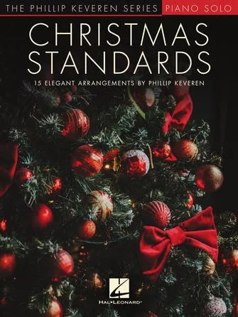 Christmas Standards - 15 Elegant Arrangements for Piano
The Phillip Keveren Series