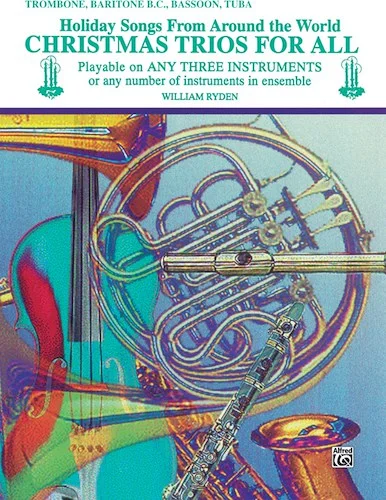 Christmas Trios for All: Holiday Songs from Around the World