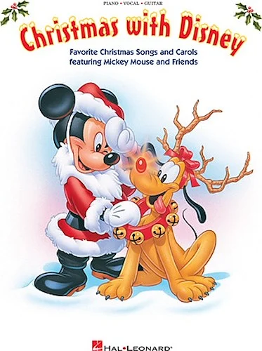 Christmas with Disney - Favorite Christmas Songs and Carols Featuring Mickey Mouse and Friends