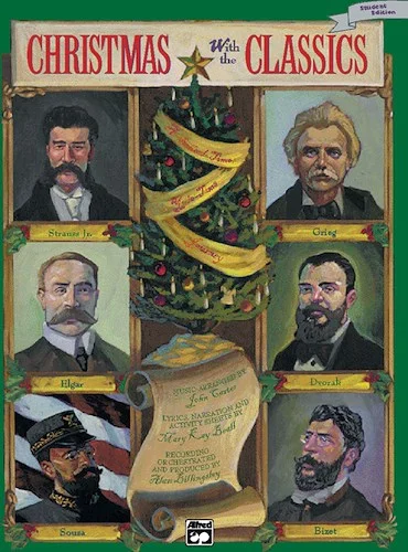 Christmas with the Classics: A School-Time, Yule-Time Journey