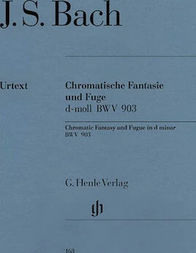 Chromatic Fantasy and Fugue D minor BWV 903 and 903a