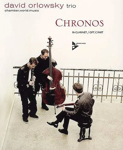 Chronos: For B-Flat Clarinet or Flute (C-Voice Opt.)