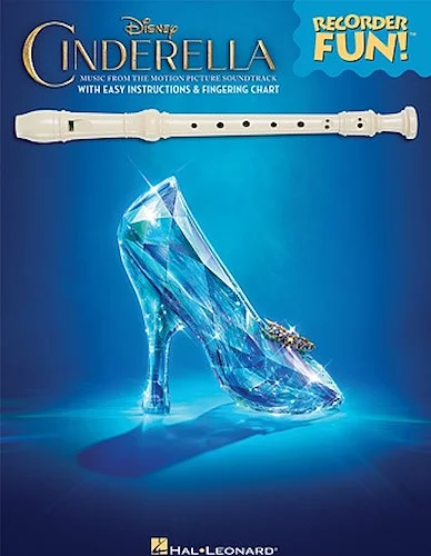 Cinderella - Recorder Fun!(TM) - Music from the Disney Motion Picture Soundtrack