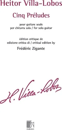 Cinq Preludes for Solo Guitar - Critical Edition