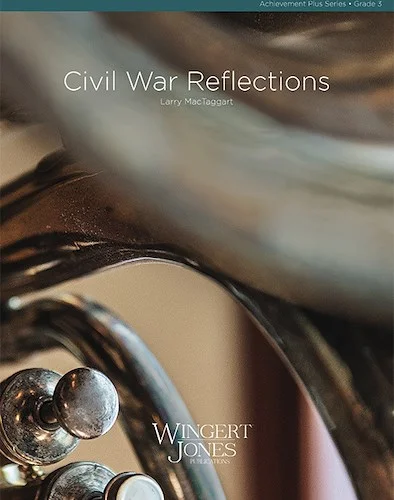Civil War Reflections