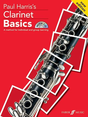 Clarinet Basics: A Method for Individual and Group Learning